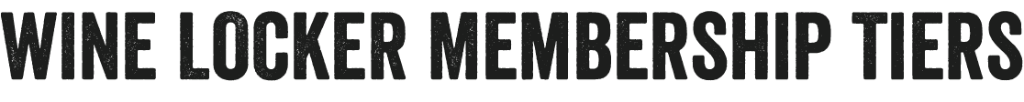 Wine Locker Membership Tiers